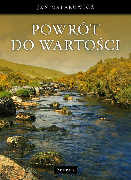 okładka Powrót do wartości książka | Jan Galarowicz