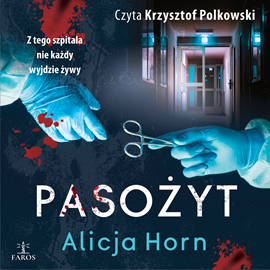okładka Pasożyt audiobook | MP3 | Alicja Horn