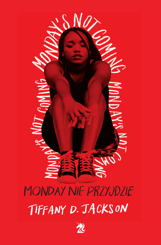 okładka Monday nie przyjdzie ebook | epub, mobi | Tiffany D. Jackson