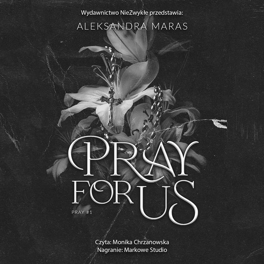 okładka Pray For Us audiobook | MP3 | Aleksandra Maras