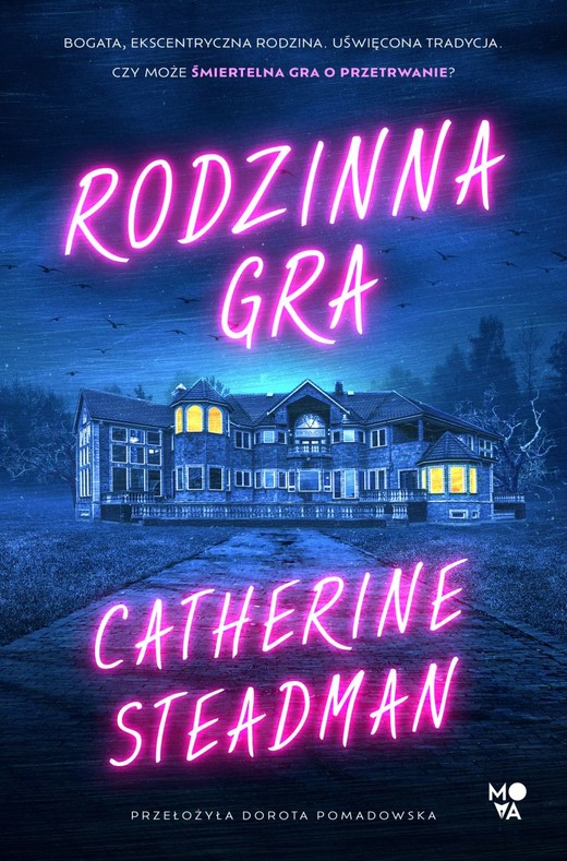 okładka Rodzinna gra
 książka | Catherine Steadman