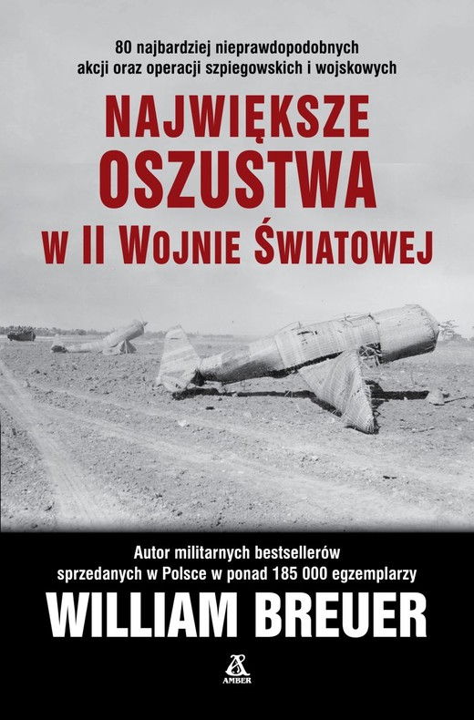 okładka Największe oszustwa w II wojnie światowej książka | William B. Breuer