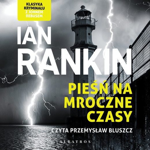 okładka PIEŚŃ NA MROCZNE CZASY audiobook | MP3 | Ian Rankin