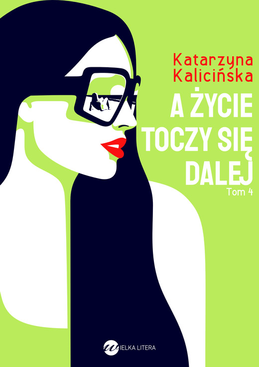 okładka A życie toczy się dalej ebook | epub, mobi | Katarzyna Kalicińska