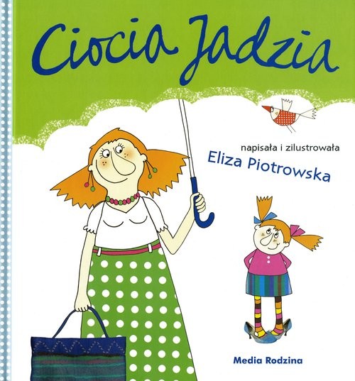 okładka Ciocia Jadzia - broszura książka | Eliza Piotrowska