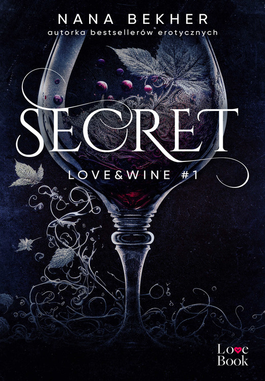 okładka Secret. Love&Wine T.1 ebook | epub, mobi | Nana Bekher