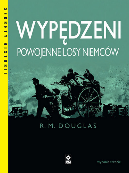 okładka Wypędzeni Powojenne losy Niemców książka | Douglas R.M.