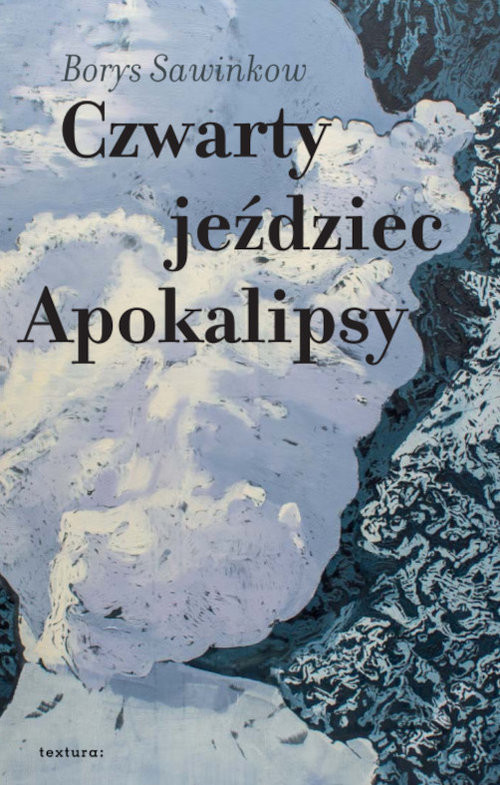okładka Czwarty jeździec Apokalipsy książka | Borys Sawinkow