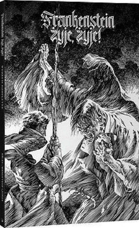 okładka Frankenstein żyje, żyje! książka | Bernie Wrightson