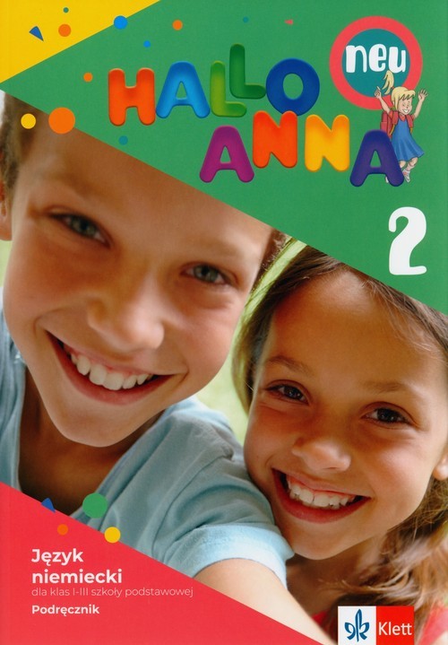 okładka Hallo Anna Neu 2 Podręcznik Szkoła podstawowa książka | Swerlowa Olga