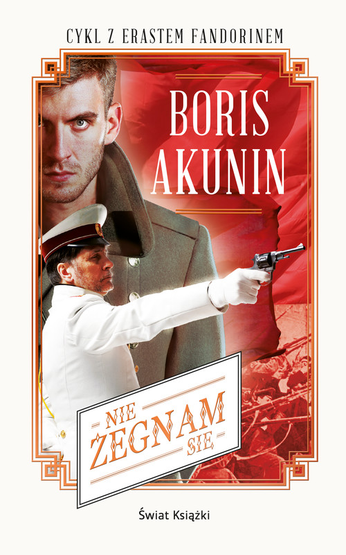 okładka Nie żegnam się ebook | epub, mobi | Boris Akunin