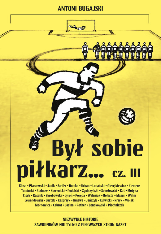 okładka Był sobie piłkarz… cz. III ebook | epub, mobi, pdf | Antoni Bugajski