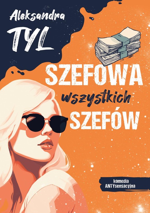 okładka Szefowa wszystkich szefów ebook | epub, mobi | Aleksandra Tyl