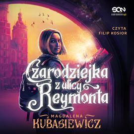 okładka Czarodziejka Z Ulicy Reymonta audiobook | MP3 | Magdalena Kubasiewicz