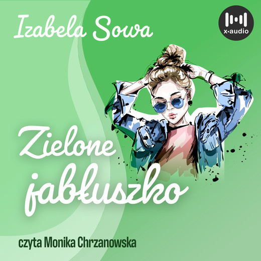 okładka Zielone jabłuszko audiobook | MP3 | Izabela Sowa