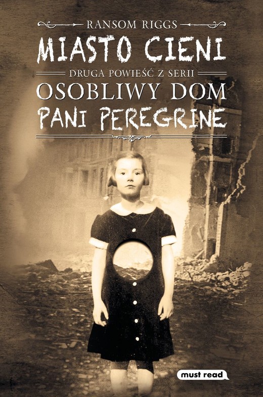 okładka Miasto cieni. Osobliwy dom pani Peregrine. Tom 2
 książka | Ransom Riggs
