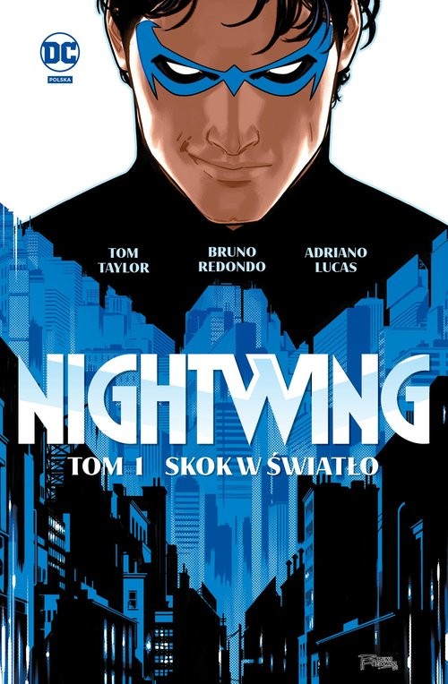 okładka Nightwing. Skok w miasto. Tom 1 książka | Opracowania Zbiorowe