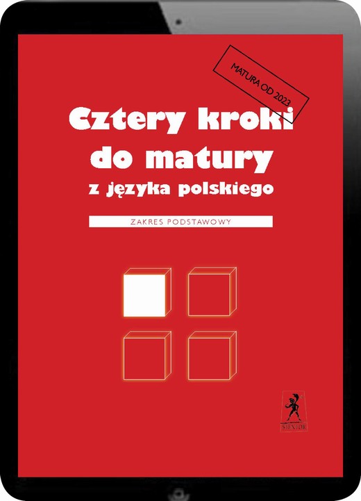 okładka Cztery kroki do matury z języka polskiego. Matura 2023. Zakres podstawowy ebook | pdf | Teresa Kosyra-Cieślak, Małgorzata Wilgucka