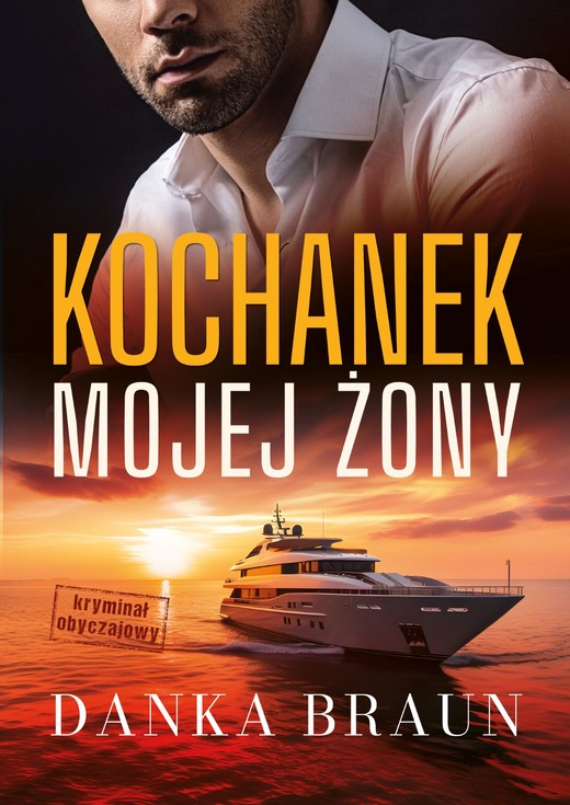 okładka Kochanek mojej żony ebook | epub, mobi | Danka Braun