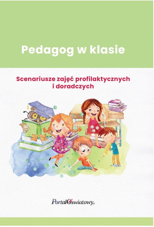 okładka Pedagog w klasie Scenariusze zajęć profilaktycznych i doradczych ebook | pdf | Praca Zbiorowa