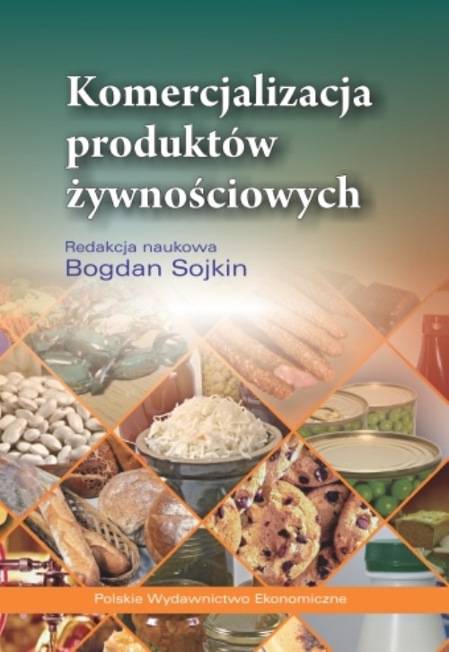 okładka Komercjalizacja produktów żywnościowych ebook | pdf | Bogdan Sojkin