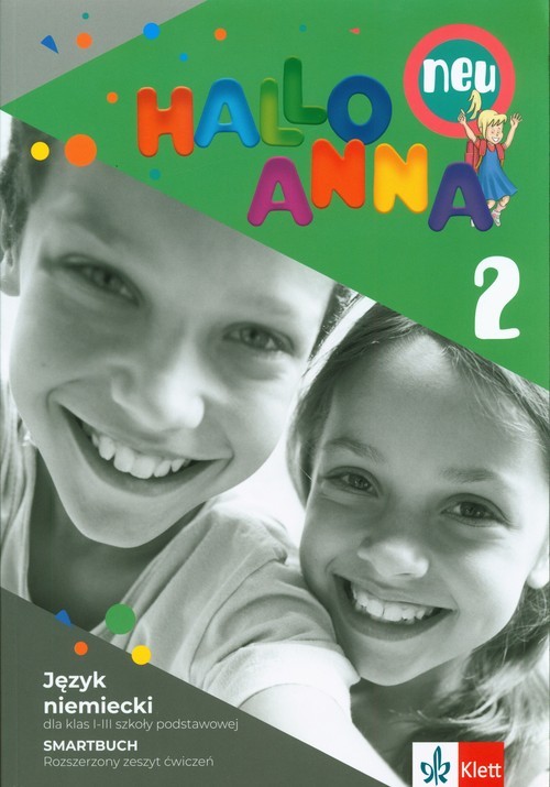 okładka Hallo Anna Neu 2 Język niemiecki Smartbuch Rozszerzony zeszyt ćwiczeń + kod dostępu Szkoła podstawowa książka | Swerlowa Olga