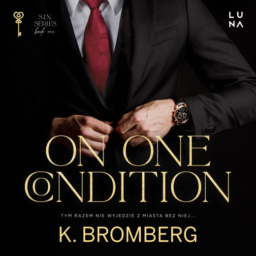 okładka On One Condition audiobook | MP3 | K. Bromberg