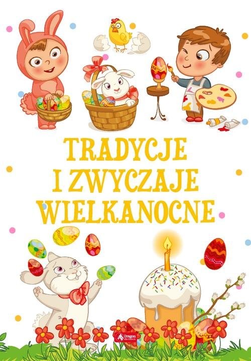 okładka Tradycje i zwyczaje wielkanocne książka | Anna Willman, Chmiel Sylwia