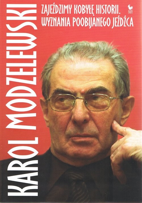 okładka Zajeździmy kobyłę historii książka | Modzelewski Karol