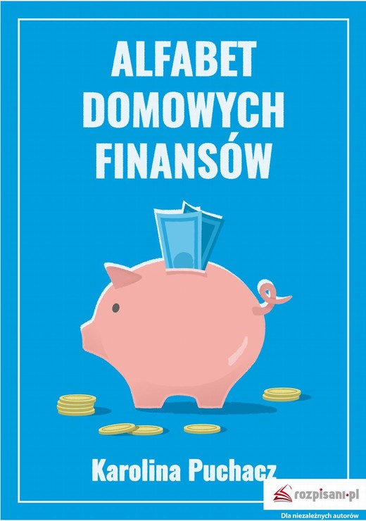 okładka Alfabet domowych finansów ebook | epub, mobi | Karolina Puchacz