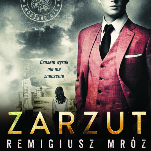 okładka Zarzut audiobook | MP3 | Remigiusz Mróz