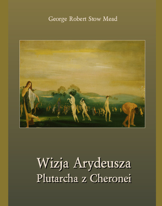 okładka Wizja Arydeusza Plutarcha z Cheronei ebook | epub, mobi | George Robert Stowe Mead
