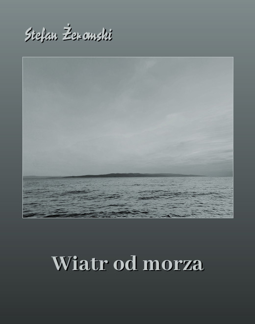 okładka Wiatr od morza ebook | epub, mobi | Stefan Żeromski