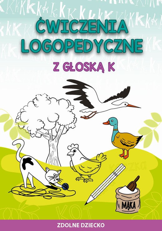 okładka Ćwiczenia logopedyczne z głoską K ebook | pdf | Małgorzata Zarębska