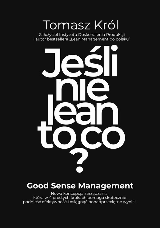 okładka Jeśli nie lean to co? ebook | epub, mobi | Tomasz Król