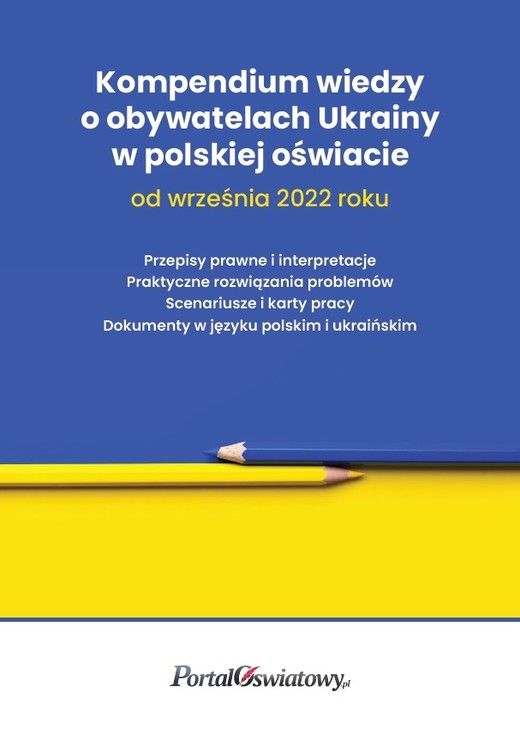 okładka Kompendium wiedzy o obywatelach Ukrainy w polskiej oświacie od września 2022 roku ebook | epub, mobi, pdf | Małgorzata Celuch, Wanda Pakulniewicz