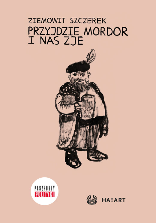 okładka Przyjdzie Mordor i nas zje - II wydanie ebook | epub, mobi | Ziemowit Szczerek