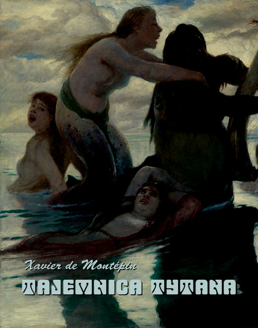 okładka Tajemnica Tytana ebook | epub, mobi | Xavier De Montépin