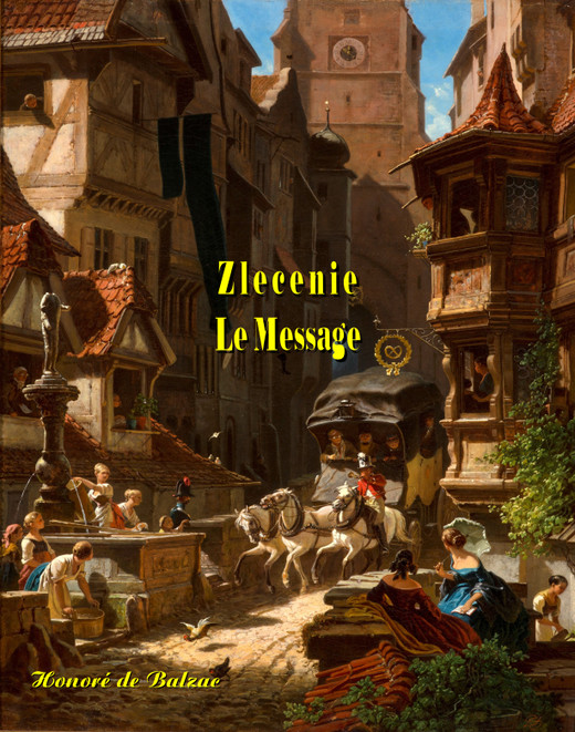 okładka Zlecenie. Le Message ebook | epub, mobi | Honoré de Balzac