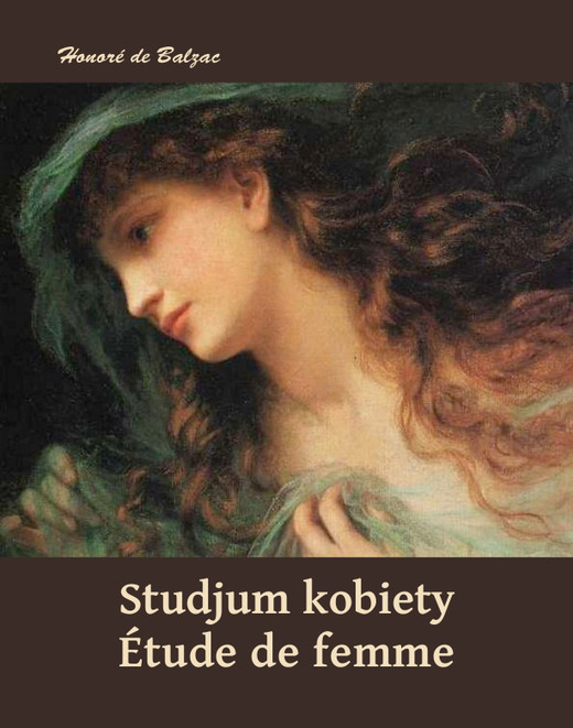 okładka Studjum kobiety. Étude de femme ebook | epub, mobi | Honoré de Balzac