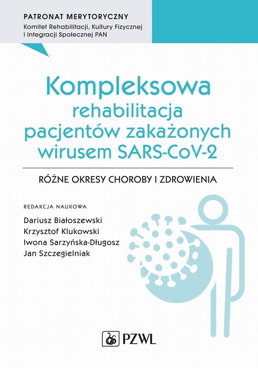 okładka Kompleksowa rehabilitacja pacjentów zakażonych wirusem SARS-CoV-2 ebook | epub, mobi | Praca Zbiorowa