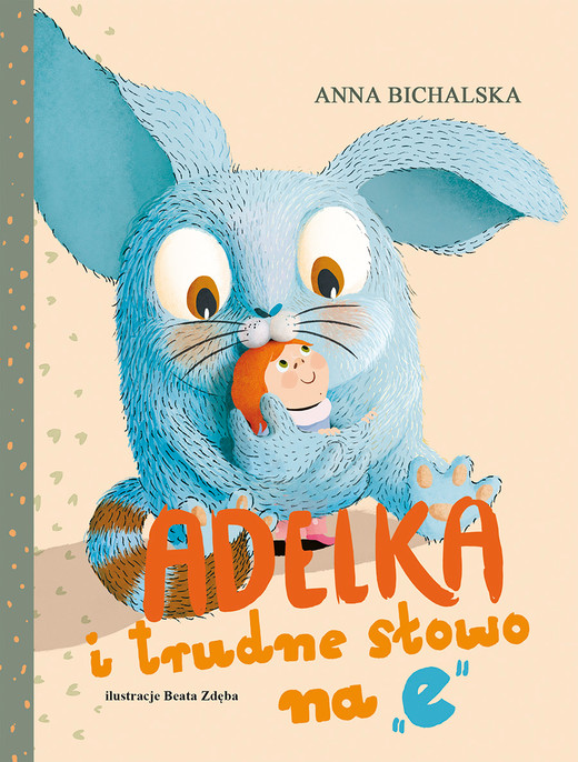 okładka Adelka i trudne słowo na "e" ebook | epub, mobi | Anna Bichalska