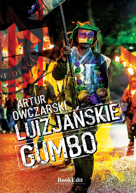 okładka Luizjańskie gumbo ebook | epub, mobi, pdf | Artur Owczarski