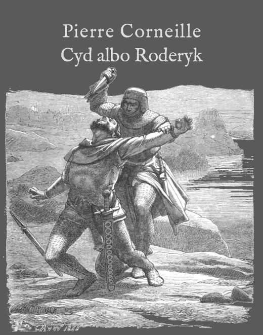 okładka Cyd albo Roderyk ebook | epub, mobi | Pierre Corneille