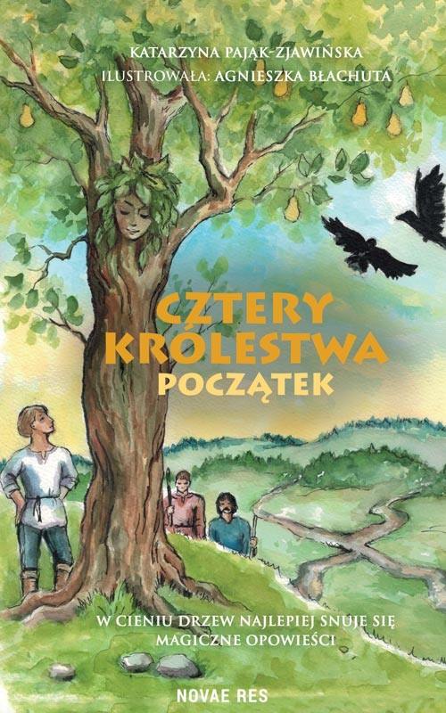 okładka Cztery Królestwa. Początek
 książka | Katarzyna Pająk-Zjawińska