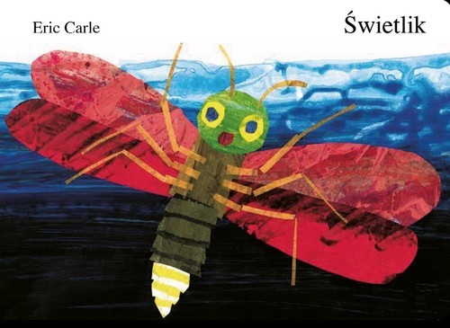 okładka Świetlik książka | Eric Carle