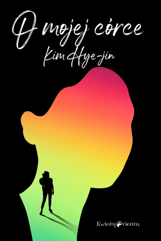 okładka O mojej córce ebook | epub, mobi | Hyejin Kim