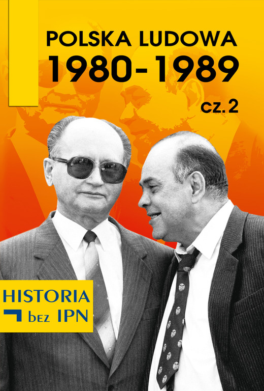 okładka Polska Ludowa 1980-1989 cz. 2 ebook | epub, mobi | Paweł Dybicz