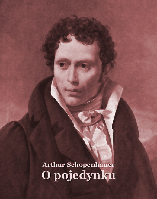 okładka O pojedynku ebook | epub, mobi | Arthur Schopenhauer