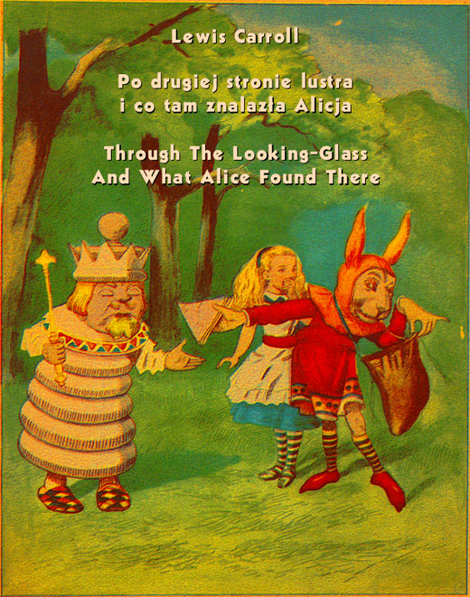okładka Po drugiej stronie lustra i co tam znalazła Alicja. Through The Looking-Glass And What Alice Found There ebook | epub, mobi | Lewis Carroll